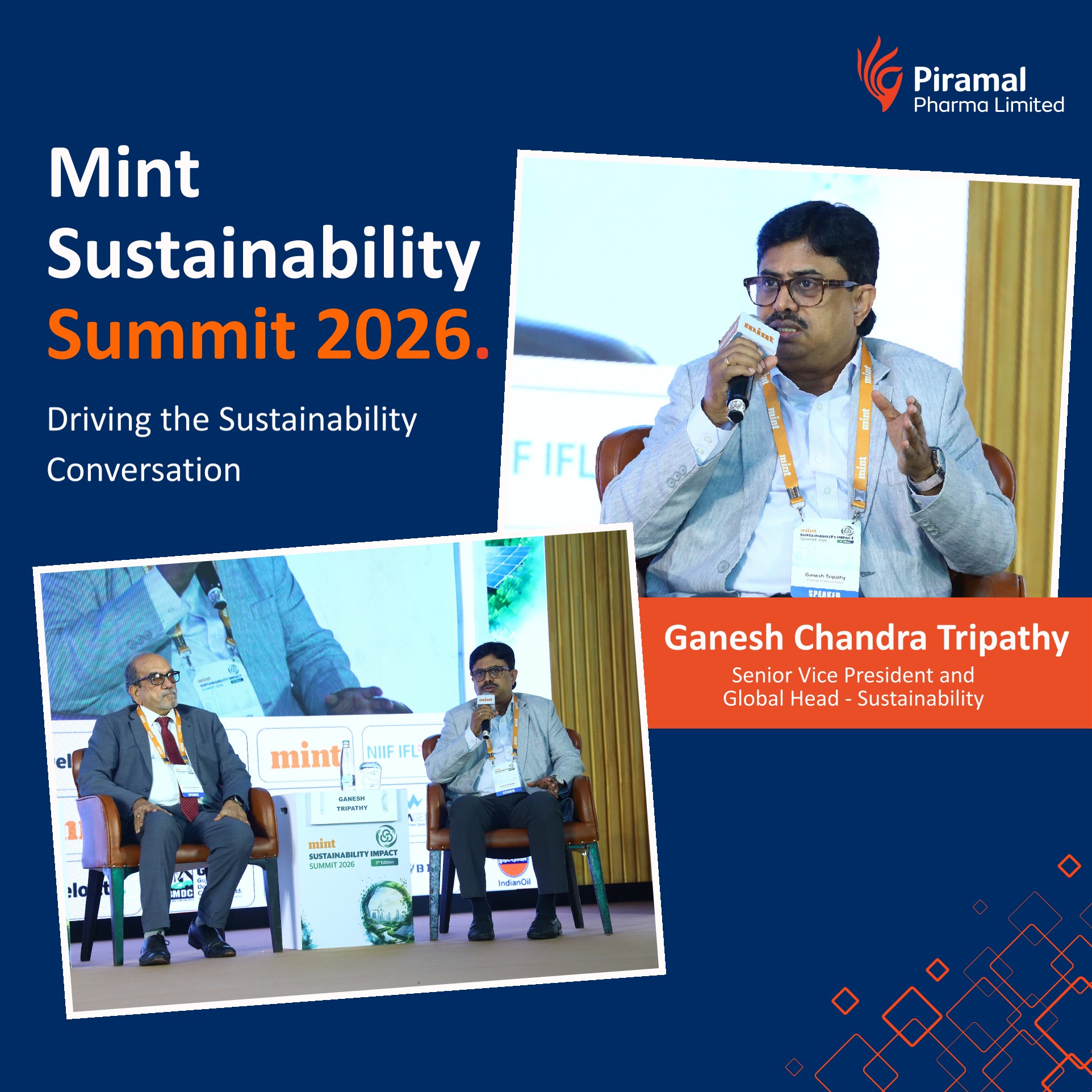 Ganesh Tripathy, Global Head, Sustainability & EHS, Piramal Pharma, recently participated in the Mint Sustainability Summit 2026