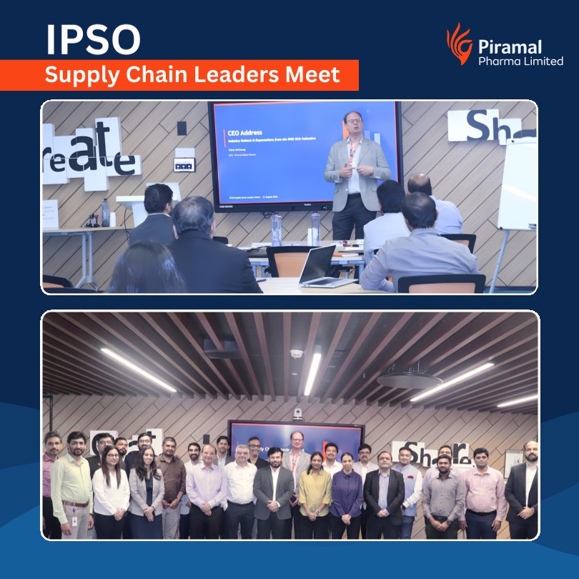 Piramal Pharma was pleased to host the IPSO Supply Chain Leaders Meet, bringing together supply chain leaders from across India's pharmaceutical and CDMO ecosystem