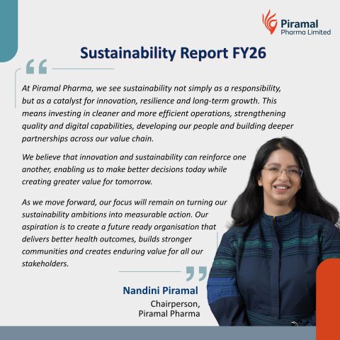 At Piramal Pharma, we believe sustainability and innovation reinforce one another, enabling us to make better decisions today while creating enduring value for tomorrow.