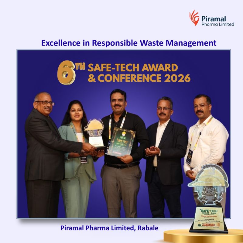 Piramal Pharma Limited, Rabale, has been recognised as the Winner of the Waste Disposal Excellence Award at the 6th SafeTech Awards and Conference 2026.